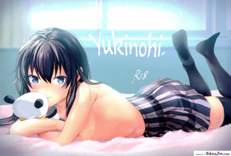 อ่านโดจิน อยากให้นายรู้สึกดีด้วยนะ (C93) [Shirojia (Shirono Jia)] Yukinohi. (Yahari Ore no Seishun Love Come wa Machigatteiru)